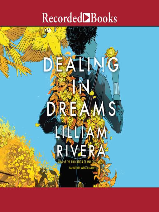 Title details for Dealing in Dreams by Lilliam Rivera - Wait list